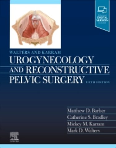 Walters & Karram Urogynecology and Reconstructive Pelvic Surgery. Text with Digital Version Cover Image