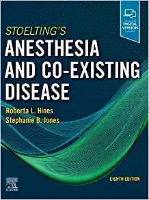 Stoeltings Anesthesia and Co-Existing Disease. Text with Access Code (Expert Consult) Cover Image