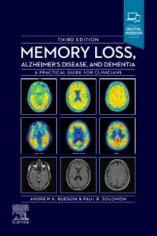 Memory Loss, Alzheimers Disease and Dementia: A Practical Guide for Clinicians Cover Image