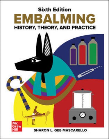 Embalming: History, Theory, and Practice Cover Image
