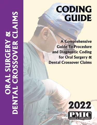 Coding Guide: Oral Surgery & Dental Crossover Claims 2022 Cover Image