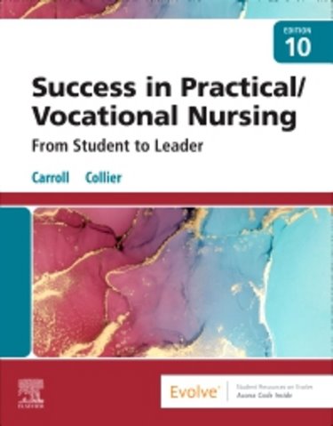 Success in Practical/Vocational Nursing: From Student to Leader. Text with Access Code Cover Image
