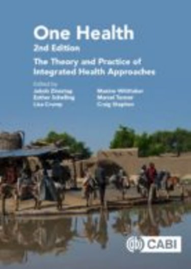 One Health: The Theory and Practice of Integrated Health Approaches Cover Image