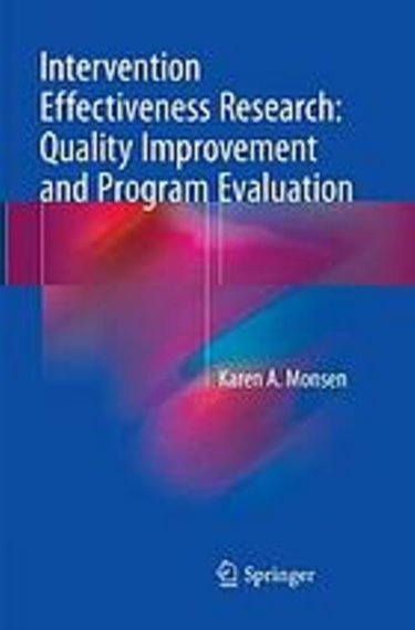 Intervention Effectiveness Research: Quality Improvement and Program Evaluation Cover Image