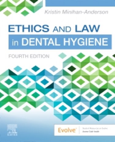 Ethics and Law in Dental Hygiene Cover Image