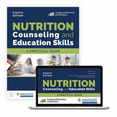 Nutrition Counseling and Education Skills: A Practical Guide. Text with Access Code Cover Image