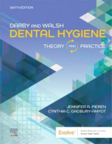 Darby and Walsh Dental Hygiene: Theory and Practice. Text with Access Code Cover Image