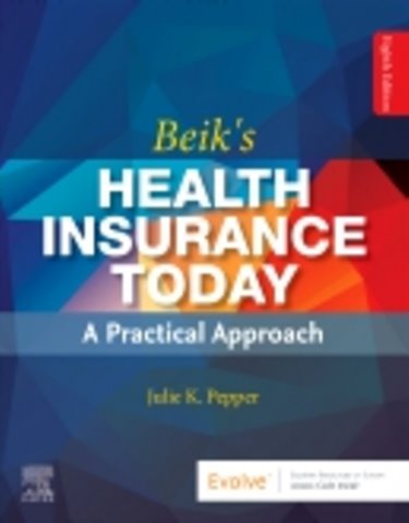 Beiks Health Insurance Today: A Practical Approach. Text with Access Code Cover Image