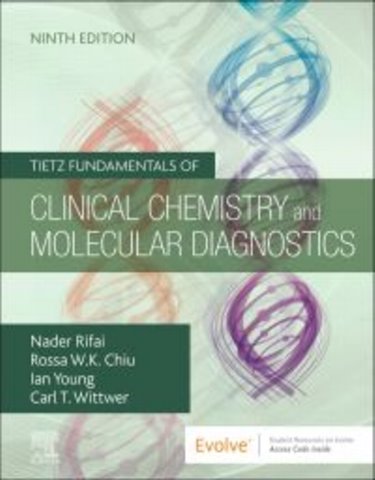 Tietz Fundamentals of Clinical Chemistry and Molecular Diagnostics. Text with Access Code Cover Image