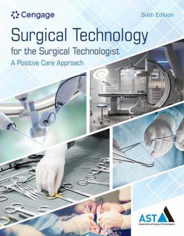 Surgical Technology for the Surgical Technologist: A Positive Care Approach Cover Image