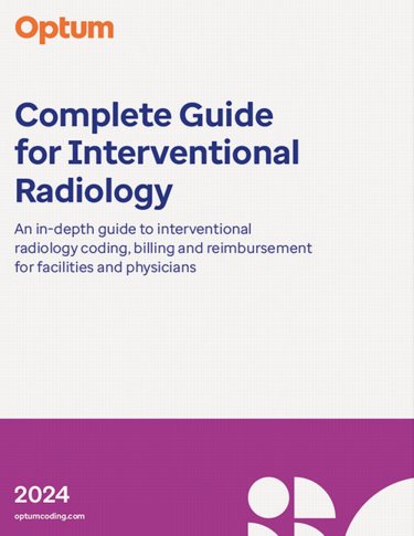 Complete Guide for Interventional Radiology 2024: An In-Depth Guide to Interventional Radiology Coding, Billing and Reimbursement for Facilities and Physicians Cover Image