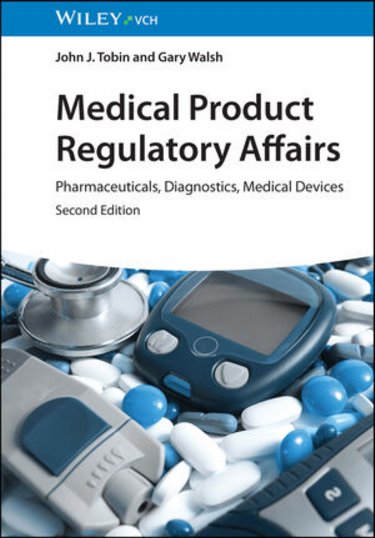Medical Product Regulatory Affairs: Pharmaceuticals, Diagnostics, Medical Devices Cover Image