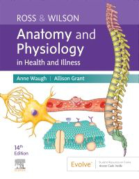 Ross & Wilson Anatomy and Physiology in Health and Illness Cover Image