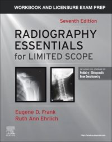 Workbook and Licensure Exam Prep for Radiography Essentials for Limited Scope Cover Image