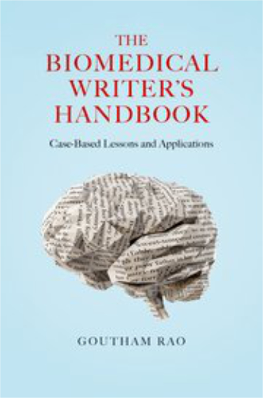 Biomedical Writers Handbook: Case-Based Lessons and Applications Cover Image