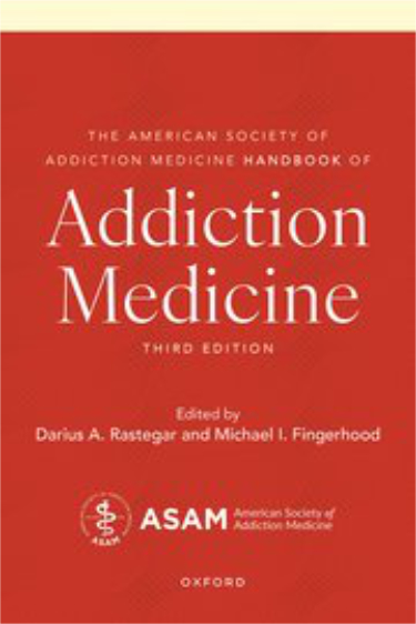 American Society of Addiction Medicine Handbook of Addiction Medicine Cover Image