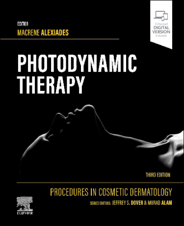 Procedures in Cosmetic Dermatology Series: Photodynamic Therapy Cover Image