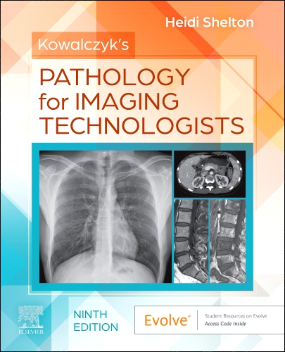 Kowalczyks Pathology for Imaging Technologists Cover Image
