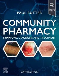 Community Pharmacy: Symptoms, Diagnosis and Treatment. Enhanced Digital Version Included Cover Image