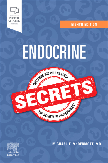 Endocrine Secrets: Questions You Will Be Asked: Top Secrets in Endocrinology Cover Image