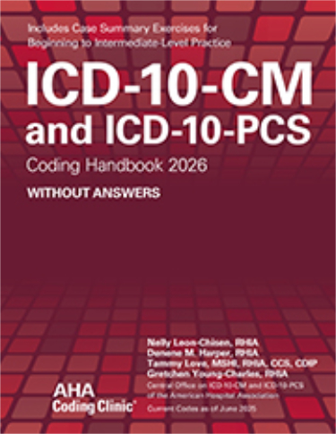ICD-10-CM and ICD-10-PCS: Coding Handbook 2026. Without Answers Cover Image