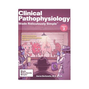 Clinical Pathophysiology Made Ridiculously Simple. Text with Free Digital Download Cover Image