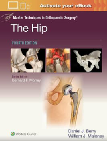 Master Techniques in Orthopaedic Surgery: The Hip. Text with Access Code Cover Image
