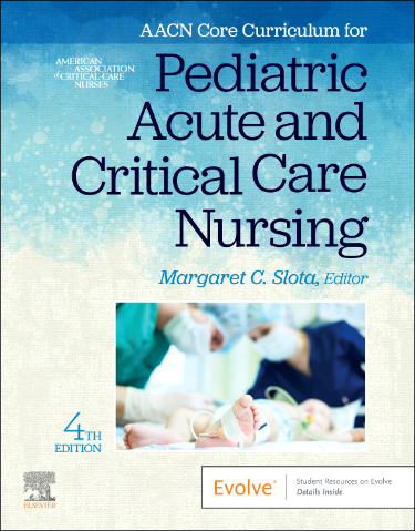 AACN Core Curriculum for Pediatric Acute and Critical Care Nursing Cover Image