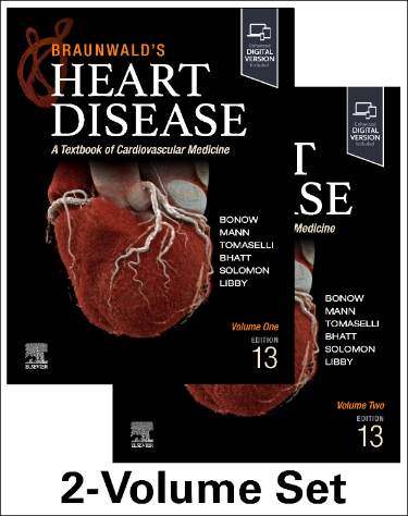 Braunwalds Heart Disease: A Textbook of Cardiovascular Medicine. 2 Volume Set. Text with Digital Version Cover Image