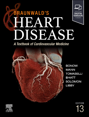 Braunwalds Heart Disease: A Textbook of Cardiovascular Medicine. Single Volume. Text with Digital Version Cover Image