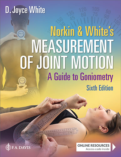 Norkin and Whites Measurement of Joint Motion: A Guide to Goniometry Cover Image