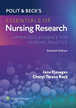 Polit & Becks Essentials of Nursing Research: Appraising Evidence for Nursing Practice Cover Image