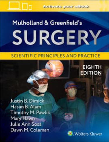 Mulholland and Greenfields Surgery: Scientific Principles and Practice. Text with eBook Cover Image