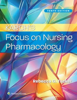 Karchs Focus on Nursing Pharmacology. Text with Access Code Cover Image