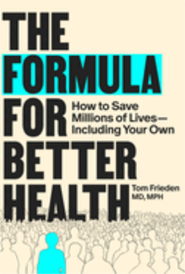 Formula for Better Health: How to Save Millions of Lives--Including Your Own Cover Image