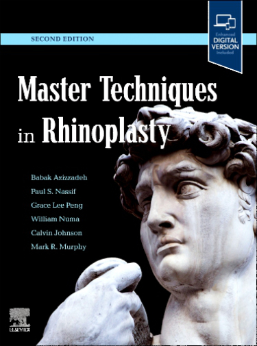 Master Techniques in Rhinoplasty. Text with Digital Version Cover Image