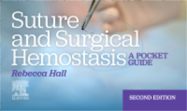 Suture and Surgical Hemostasis: A Pocket Guide Cover Image