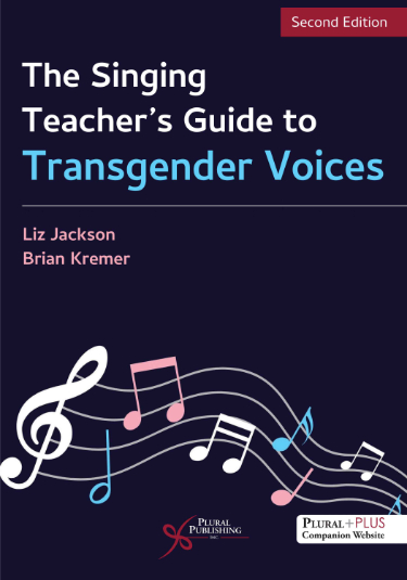 Singing Teachers Guide to Transgender Voices Cover Image