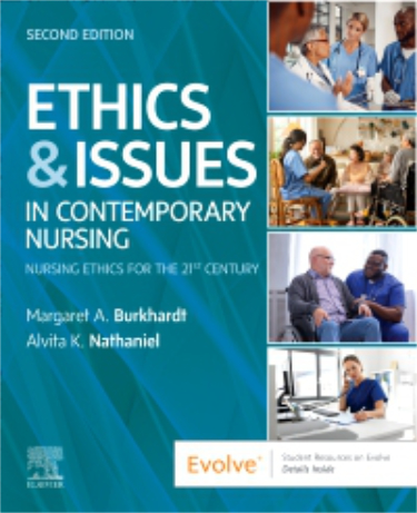 Ethics & Issues In Contemporary Nursing: Nursing Ethics For The 21st Century. Text with Access Code Cover Image