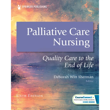 Palliative Care Nursing: Quality Care to the End of Life. Text with Access Code Cover Image