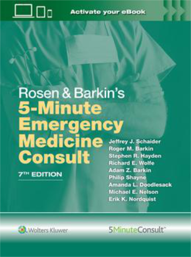 Rosen and Barkins 5-Minute Emergency Medicine Consult Cover Image