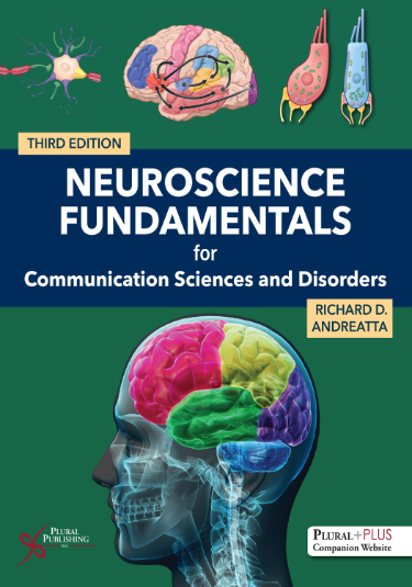 Neuroscience Fundamentals for Communication Sciences and Disorders Cover Image