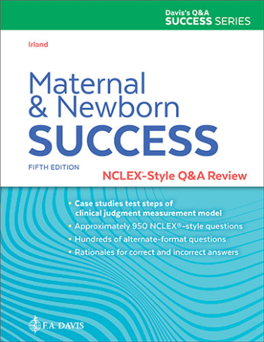 Maternal and Newborn Success: NCLEX-Style Q&A Review. Text with Access Code for 30-day Access to Davis Edge NCLEX-RN Cover Image