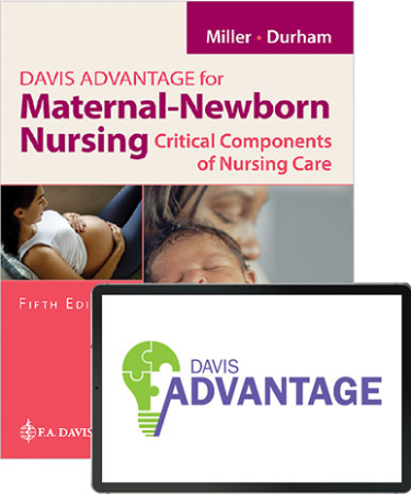 Davis Advantage for Maternal-Newborn Nursing: Critical Components of Nursing Care. Text with Access Code Cover Image