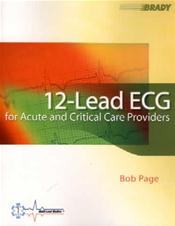 12-Lead EKG for Acute and Critical Care Providers Cover Image