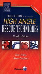 Field Guide to Accompany High Angle Rescue Techniques Cover Image
