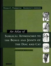 Atlas of Surgical Approaches to the Bones and Joints of the Dog and Cat Cover Image