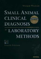 Small Animal Clinical Diagnosis By Laboratory Methods Cover Image