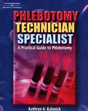 Phlebotomy Technician Specialist: A Practical Guide to Phlebotomy Cover Image