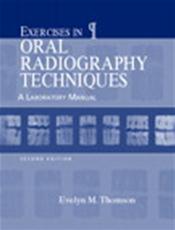 Exercises in Oral Radiography Techniques Cover Image
